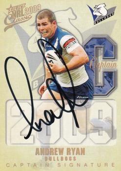 2009 Select Classic - Captain Signature #CS17 Andrew Ryan Front